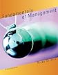 Fundamentals of Management: Core Concepts and Applications