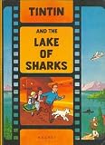Tintin - Tintin and the Lake of Sharks