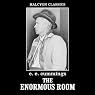 The Enormous Room