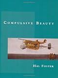 Compulsive Beauty (October Books)