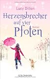 Herzensbrecher auf vier Pfoten: Roman