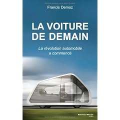 La voiture de demain : La r�volution automobile a commenc�