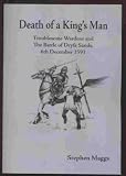 Death of A Kings Man: The Battle of Dryfe Sands
