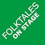 Folktales on Stage: Children's Plays for Readers Theater, with 16 Reader's Theatre Play Scripts from World Folk and Fairy Tales and Legends, Including Asian, African, Middle Eastern, & Native American
