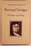 Bering's voyages : whither and why