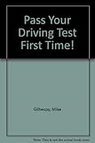 Pass your driving test first time!