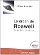 Le crash de Roswell : Enqu�te in�dite