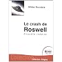 Le crash de Roswell : Enqu�te in�dite de Gildas Bourdais