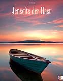Jenseits der Hast 2012 - 