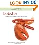 Lobster: Recipes from Canadian chefs coast to coast (Flavours Cookbook)