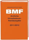 Amtliche Umsatzsteuer-Handausgabe 2011/2012