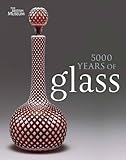 5000 years of glass