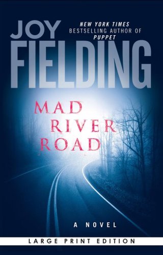 Mad River Road: A Novel