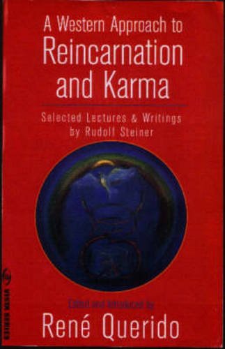 A Western Approach to Reincarnation and Karma: Selected Lectures and Writings (Vista Series)