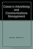 Cases in advertising and communications management
