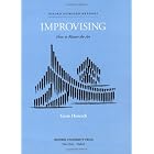 Buy Improvising: How to Master the Art by Gerre Hancock