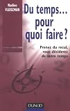 Revue Dunod  / Du temps... pour quoi faire ?