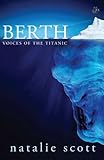 Berth : voices of the Titanic