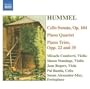 Hummel:  Cello Sonata, Piano Trios, Piano Quartet