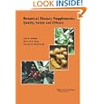 Botanical Dietary Supplements:: Quality, Safety and Efficacy by Gail B. Mahady, Harry H.S. Fong, and N.R. Farnsworth