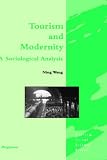 Tourism and Modernity: A Sociological Analysis