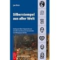Silberstempel aus aller Welt