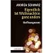 Eigentlich ist Weihnachten ganz anders: Hoffnungstexte
