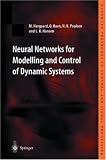 Neural Networks for Modelling and Control of Dynamic Systems: A Practitioners Handbook (Advanced Textbooks in Control and Signal Processing)