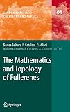 The mathematics and topology of fullerenes