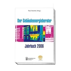 Der Geb�udeenergieberater. Jahrbuch 2006