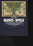Produkt-Bild: Blum Runenspiele Ein jahreszeitliches Arbeitsbuch mit 12 Legesystemen, Hugendubel Verlag M&uuml;nchen 1988, 224 S.geb. gr. Ft. Mit Abb