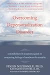 Overcoming Depersonalization Disorder...