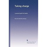 taking charge a practical guide for leaders
