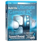  : Build the Ultimate Gaming PC
