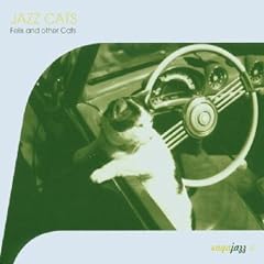 Jazz Cats : Felix And Other Cats