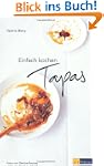 Einfach kochen Tapas