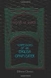 Confessions of an English Opium-Eater