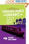 Narrowboat Dreams: A Journey North by England's Waterways