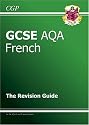 GCSE French AQA Revision Guide
