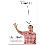 Sinner: The Catholic Guy's Funny, Feeble Attempts &hellip by Lino Rulli
