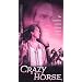 Crazy Horse [VHS]