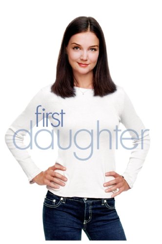 41Uuf8lC3LL First Daughter Retail     ! Sale Only $2.99!