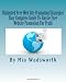 Unlimited Free Website Promotion Strategies: Your Complete Guide To Hassle Free Website Promotion For Profit