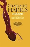 Deadlocked: A True Blood Novel