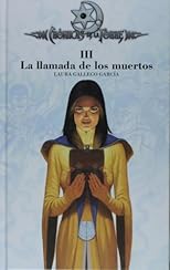 La Llamada De Los Muertos/ the Call of the Dead