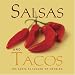 Search : Salsas and Tacos: Santa Fe School of Cooking
