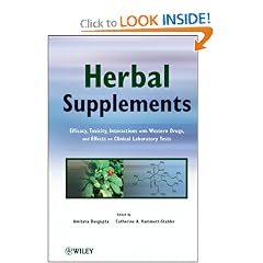 Herbal Supplements: Efficacy, Toxicity, Interactions with Western Drugs, and Effects on... by Amitava Dasgupta and Catherine A. Hammett-Stabler