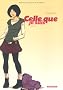 Celle Que... T3 - Je suis