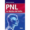 PNL. La t�cnica del �xito.