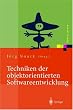 Techniken der objektorientierten Softwareentwicklung (Xpert.press)